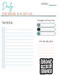 DAILY PRAYER JOURNAL (FORGIVE AND BE FORGIVEN)